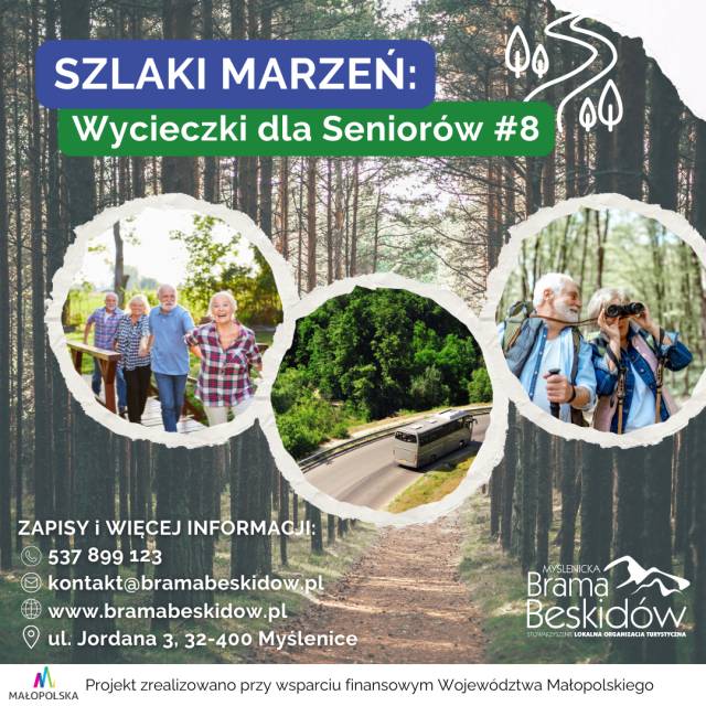 SZLAKI MARZEŃ: Wycieczki dla Seniorów i Osób z Niepełnosprawnościami #8