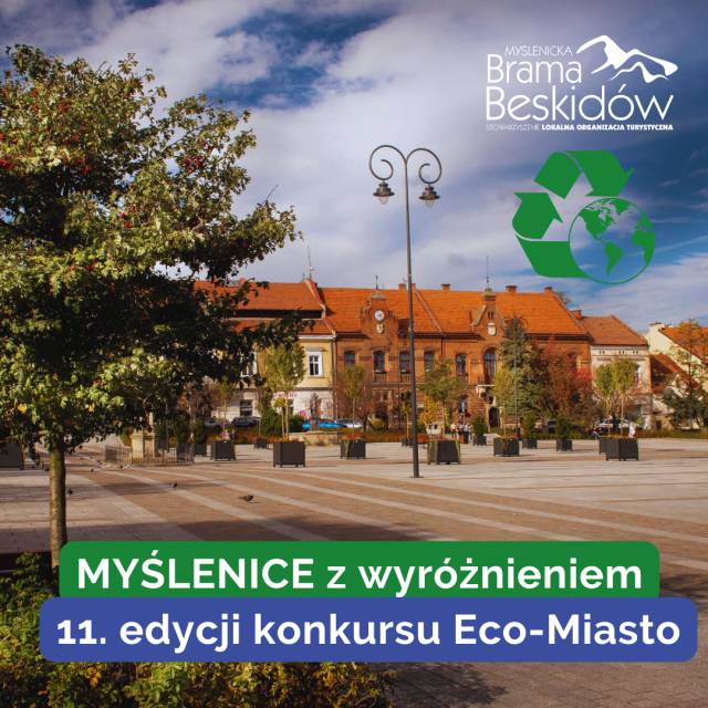 Myślenice z wyróżnieniem 11. edycji konkursu Eco-Miasto