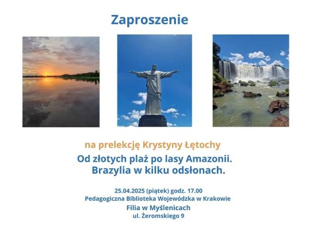 Prelekcja „Od złotych plaż po lasy Amazonii. Brazylia w kilku odsłonach”